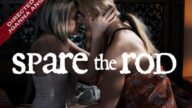 AllHerLuv – Spare The Rod – Sarah Vandella, Scarlett Sage