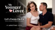 MyYoungerLover – Let’s Focus On Us – Freya Parker, Brad Newman