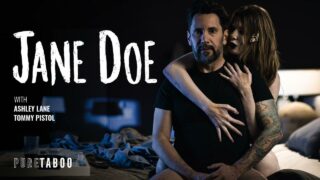 PureTaboo – Jane Doe: A Ricky Greenwood Spotlight – Ashley Lane, Tommy Pistol