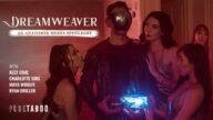 PureTaboo – Dreamweaver: An Anatomik Media Spotlight – Alex Coal, Maya Woulfe, Charlotte Sins, Ryan Driller